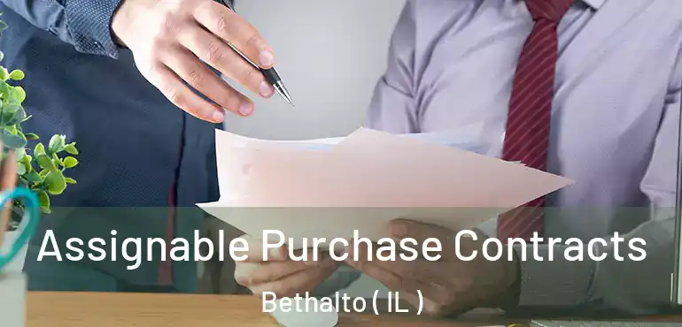 Assignable Purchase Contracts Bethalto ( IL )