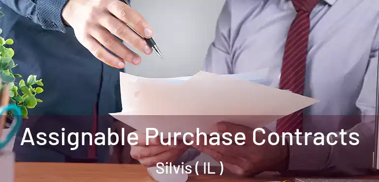  Assignable Purchase Contracts Silvis ( IL )