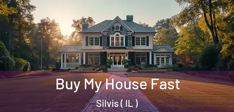  Buy My House Fast Silvis ( IL )