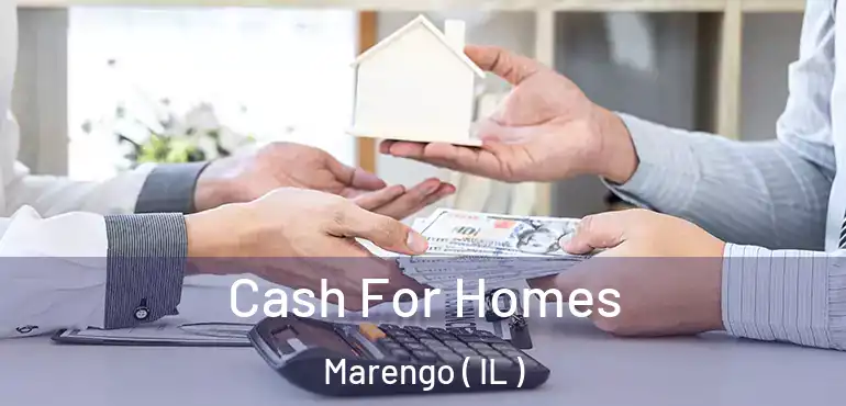  Cash For Homes Marengo ( IL )