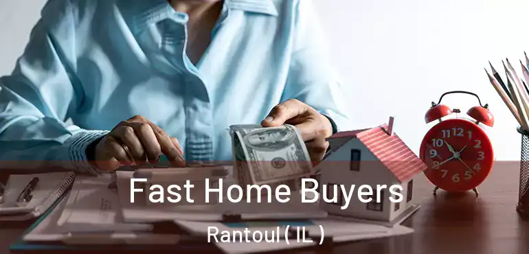  Fast Home Buyers Rantoul ( IL )