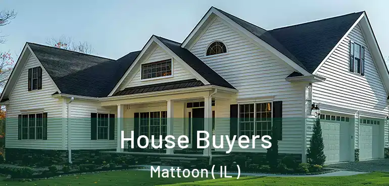  House Buyers Mattoon ( IL )