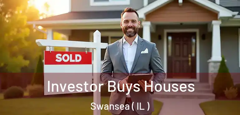  Investor Buys Houses Swansea ( IL )