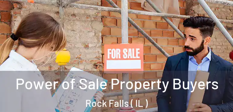  Power of Sale Property Buyers Rock Falls ( IL )