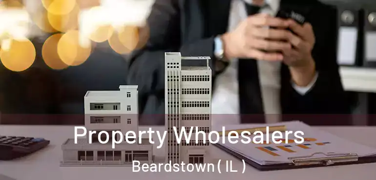  Property Wholesalers Beardstown ( IL )