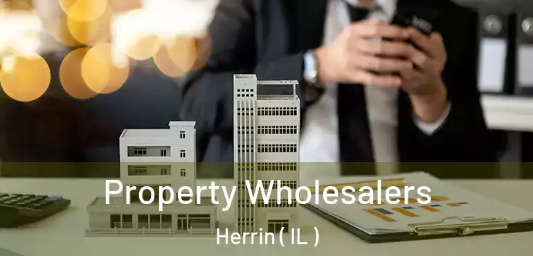 Property Wholesalers Herrin ( IL )
