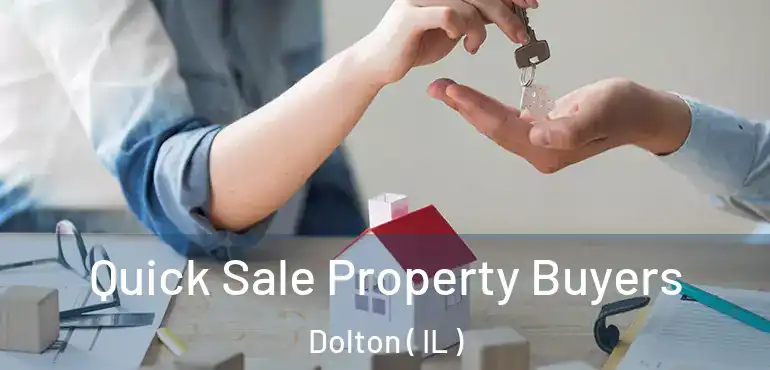  Quick Sale Property Buyers Dolton ( IL )