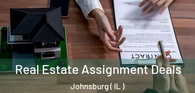  Real Estate Assignment Deals Johnsburg ( IL )