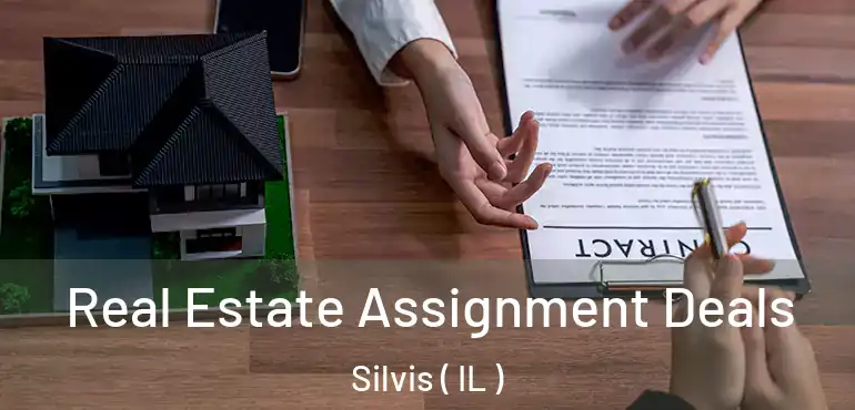  Real Estate Assignment Deals Silvis ( IL )