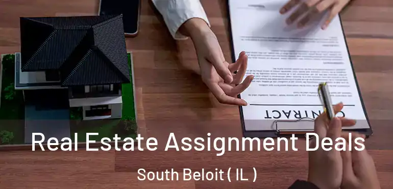  Real Estate Assignment Deals South Beloit ( IL )