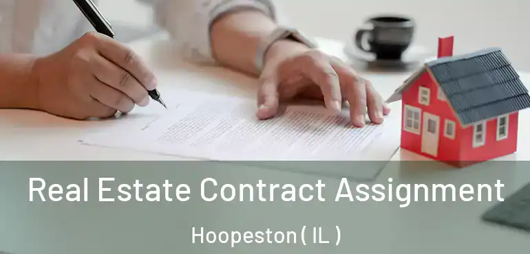  Real Estate Contract Assignment Hoopeston ( IL )