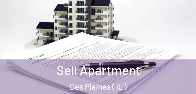  Sell Apartment Des Plaines ( IL )