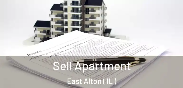  Sell Apartment East Alton ( IL )