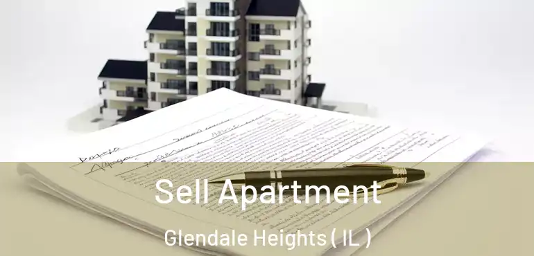  Sell Apartment Glendale Heights ( IL )