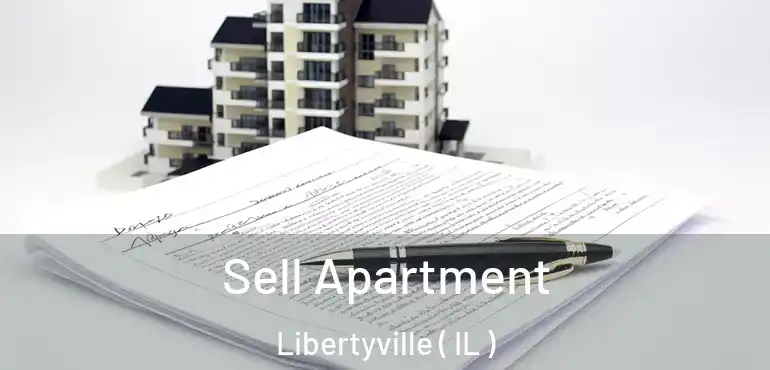  Sell Apartment Libertyville ( IL )