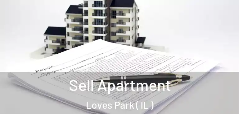  Sell Apartment Loves Park ( IL )