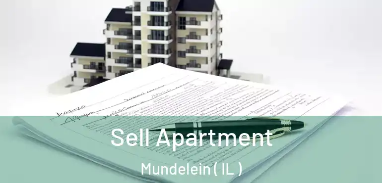  Sell Apartment Mundelein ( IL )