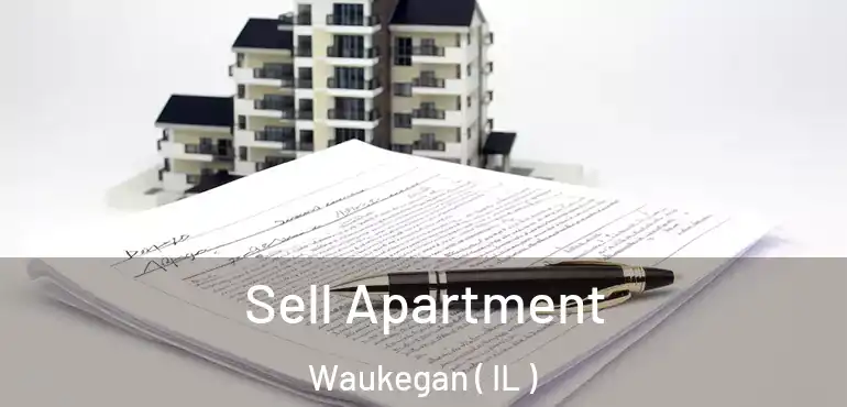  Sell Apartment Waukegan ( IL )