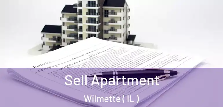  Sell Apartment Wilmette ( IL )