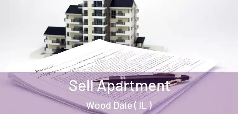  Sell Apartment Wood Dale ( IL )