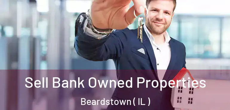  Sell Bank Owned Properties Beardstown ( IL )