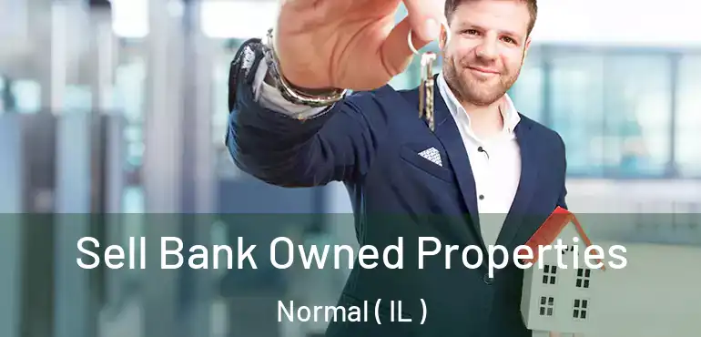  Sell Bank Owned Properties Normal ( IL )
