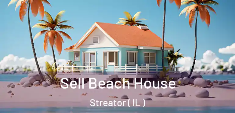 Sell Beach House Streator ( IL )
