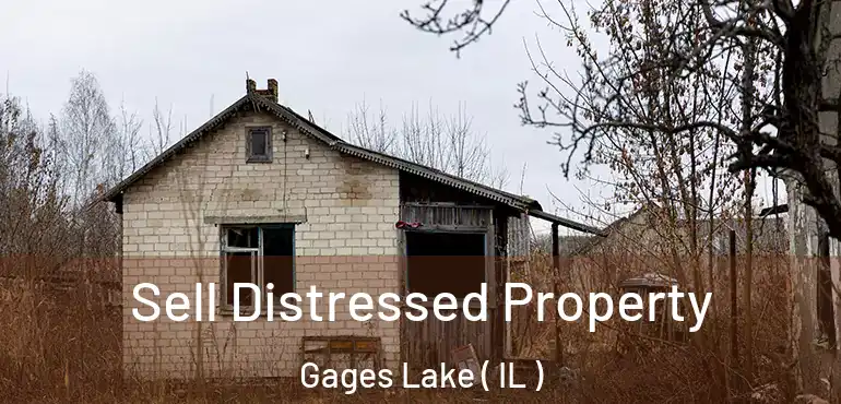  Sell Distressed Property Gages Lake ( IL )