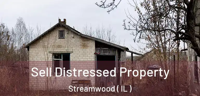  Sell Distressed Property Streamwood ( IL )