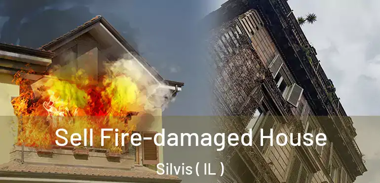  Sell Fire-damaged House Silvis ( IL )