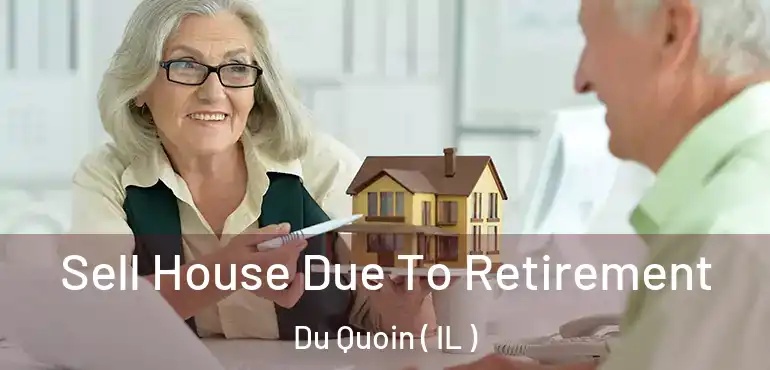  Sell House Due To Retirement Du Quoin ( IL )