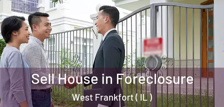 Sell House in Foreclosure West Frankfort ( IL )