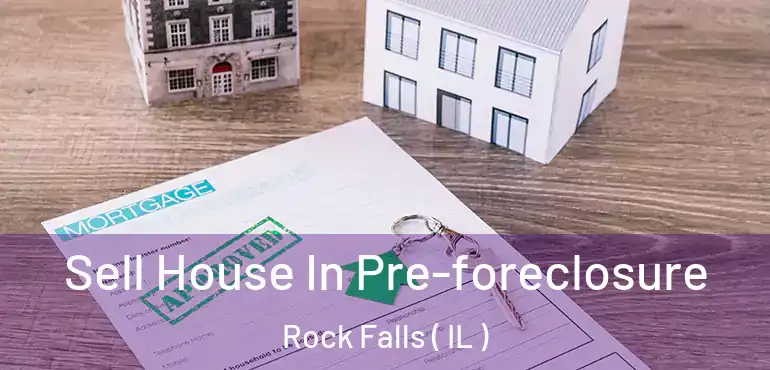  Sell House In Pre-foreclosure Rock Falls ( IL )