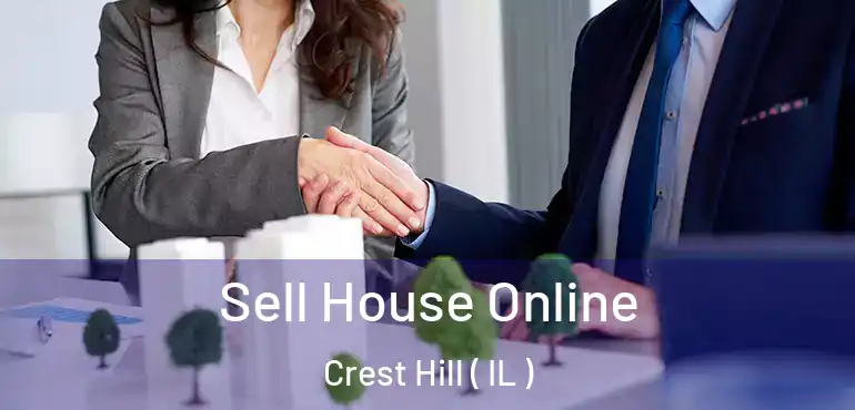  Sell House Online Crest Hill ( IL )