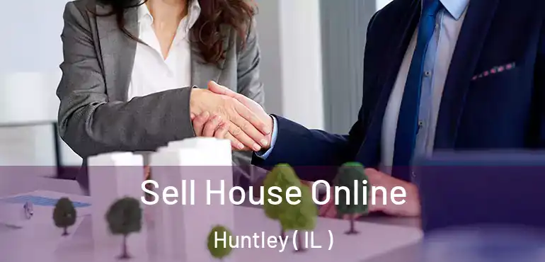  Sell House Online Huntley ( IL )