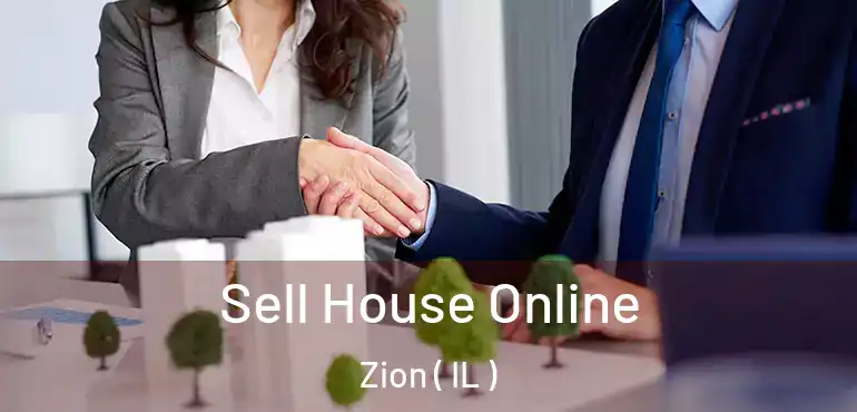  Sell House Online Zion ( IL )