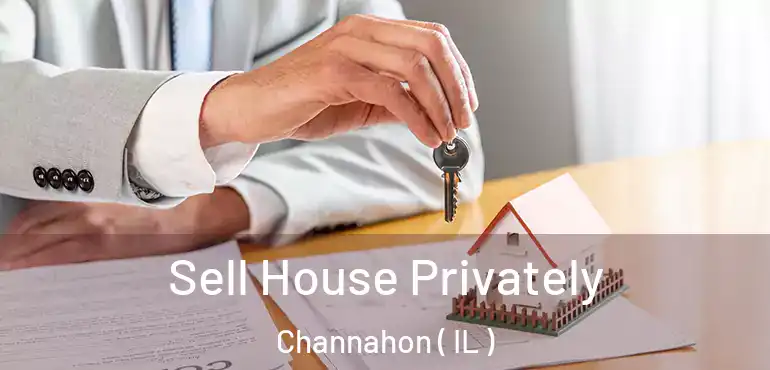  Sell House Privately Channahon ( IL )