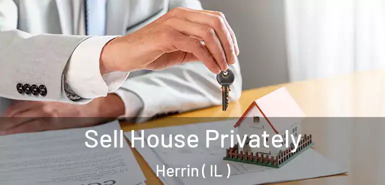  Sell House Privately Herrin ( IL )
