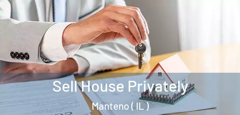  Sell House Privately Manteno ( IL )