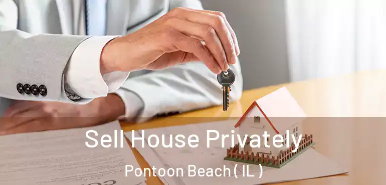 Sell House Privately Pontoon Beach ( IL )