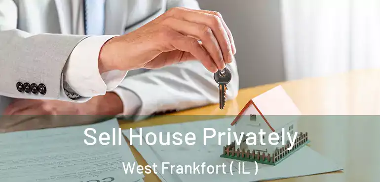  Sell House Privately West Frankfort ( IL )