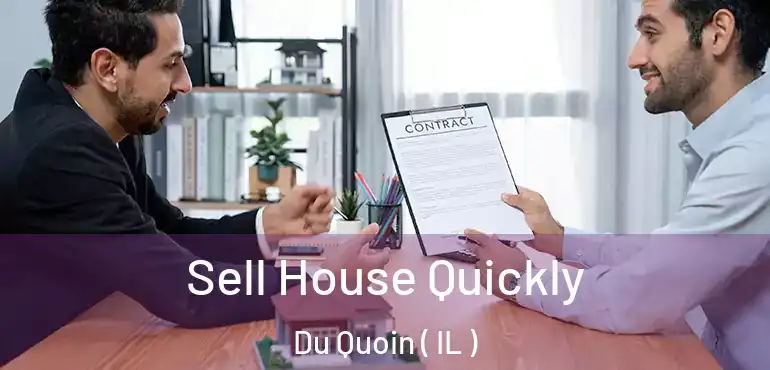  Sell House Quickly Du Quoin ( IL )