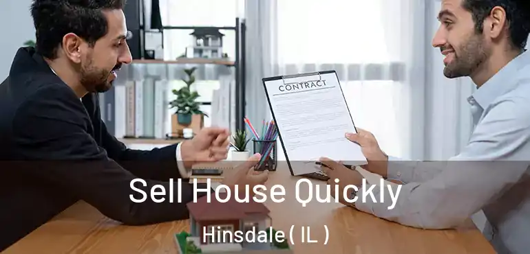  Sell House Quickly Hinsdale ( IL )