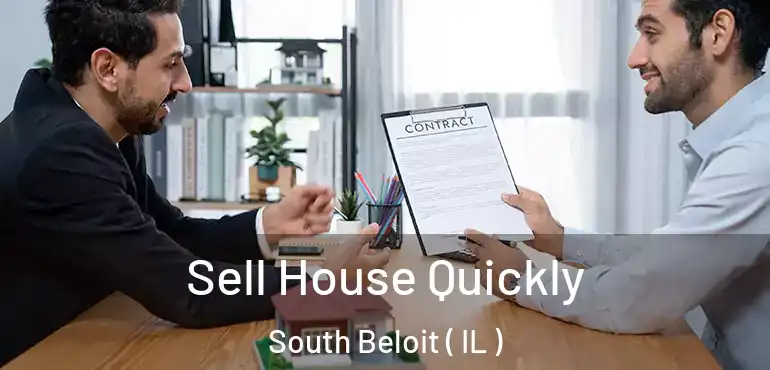  Sell House Quickly South Beloit ( IL )
