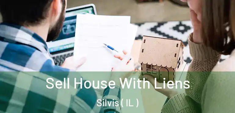  Sell House With Liens Silvis ( IL )