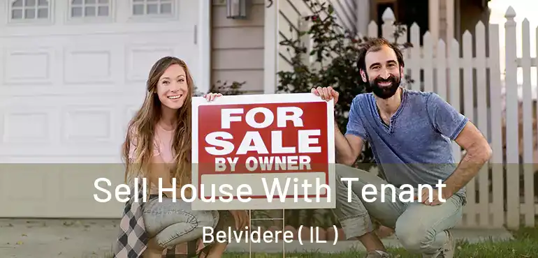  Sell House With Tenant Belvidere ( IL )