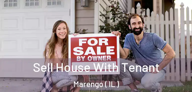  Sell House With Tenant Marengo ( IL )