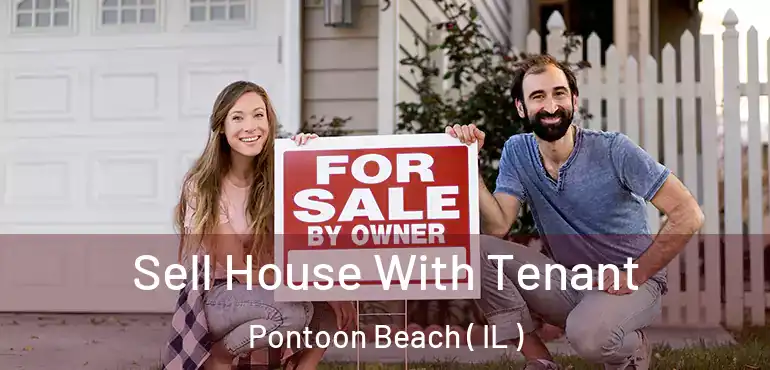  Sell House With Tenant Pontoon Beach ( IL )