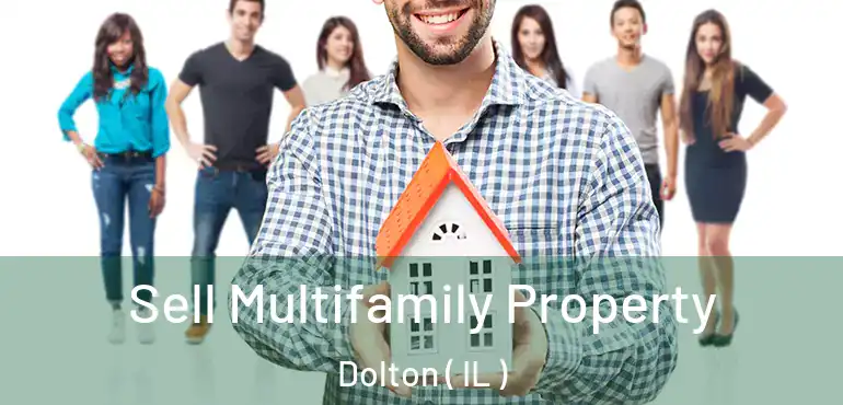  Sell Multifamily Property Dolton ( IL )