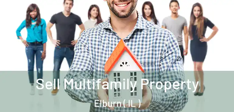  Sell Multifamily Property Elburn ( IL )